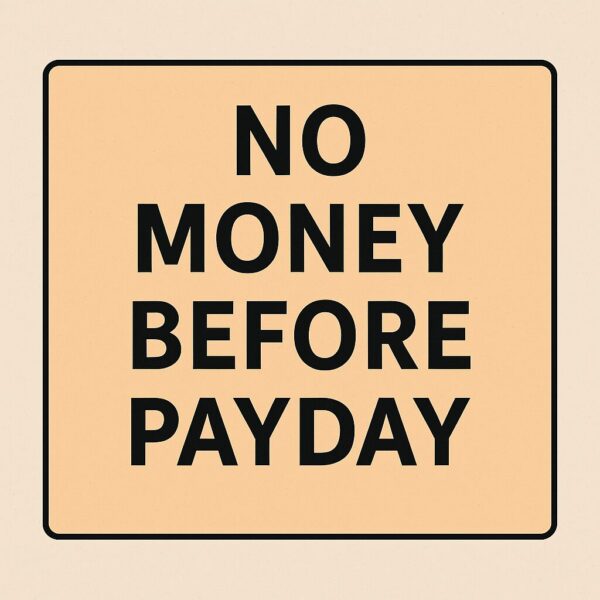 No money before payday