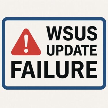 【WSUS完全ガイド】Windows Server Update Services経由でWindowsアップデートが失敗する原因と解決策