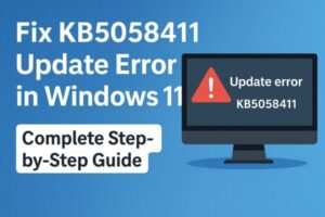 Fix KB5058411 Update Error in Windows 11 – Illustration showing a computer screen with an update error warning and step-by-step guide text on a blue background.