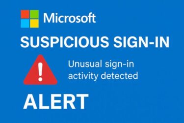 ⚠️ How to Handle Suspicious Sign-In Activity on Your Microsoft Account