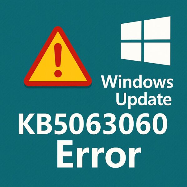 「Windows Update KB5063060のエラーを示すグラフィック。警告アイコンとWindowsロゴが表示され、エラーコードが中央に大きく描かれている。