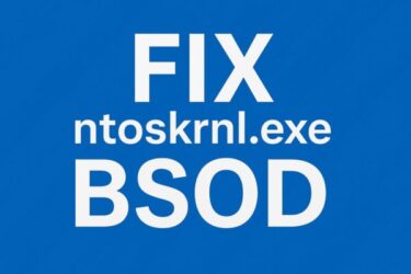 [Full Guide] How to Fix ntoskrnl.exe BSOD Random Crashes – Causes, Solutions, and Hidden Tricks
