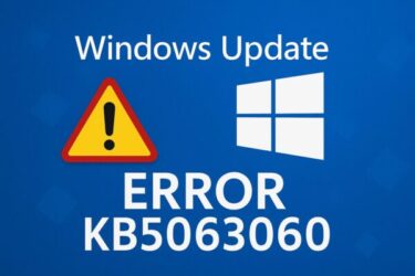 How to Fix Windows Update Error KB5063060 – Complete Guide