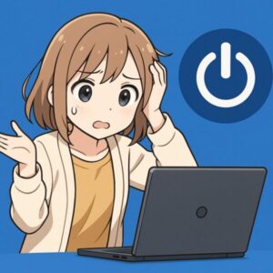 電源が入らないノートパソコンを前に、困惑した表情で頭を抱えるアニメ風の女の子。背景に大きな電源ボタンのアイコンが描かれている。