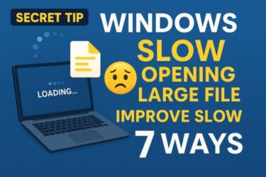 [With Pro Tips] 7 Ways to Speed Up Opening Large Files on Windows