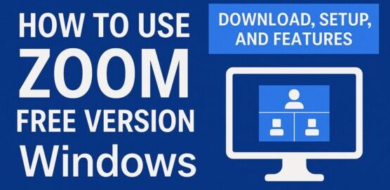 banner for using the Zoom free version on Windows, showing the Zoom logo, key instructions, and a video call icon on a desktop screen over a blue background.