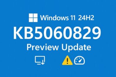 A digital graphic design promoting a Windows 11 24H2 Preview Update labeled KB5060829. The image has a blue background with the Windows logo, large white text, and icons representing download, warning, and performance.