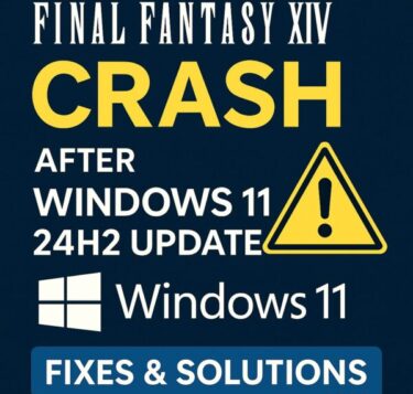 Final Fantasy XIV Keeps Crashing on Windows 11? Fix ffxiv_dx11.exe Errors Step by Step