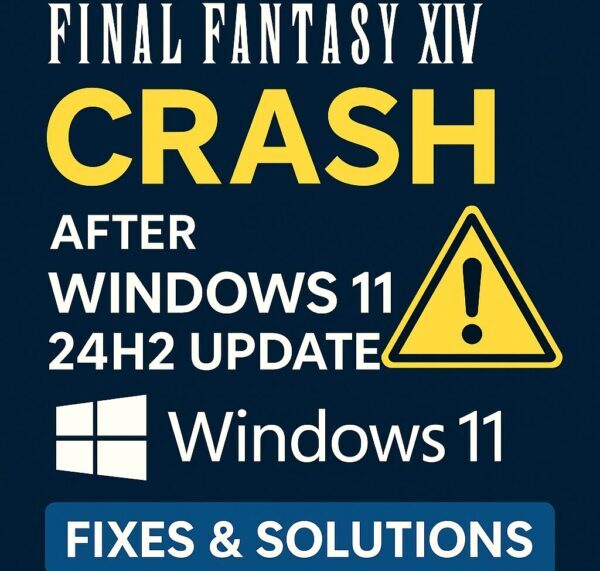 Eye-catching graphic showing “Final Fantasy XIV CRASH After Windows 11 24H2 Update” with a warning icon, Windows logo, and “Fixes & Solutions 2025” label in bold blue and yellow design.