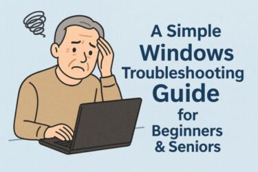 Windows Help Made Easy: A Troubleshooting Guide for Seniors & Beginners