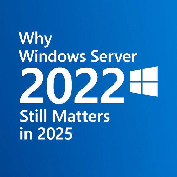Bold white text “Why Windows Server 2022 Still Matters in 2025” on a blue gradient background with a Windows logo