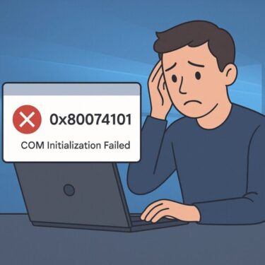 How to Fix Windows Error 0x80074101: COM Initialization Failed? Here’s What You Can Do