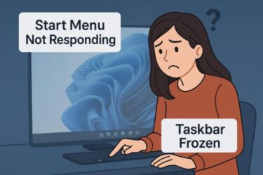 Why Is the Start Menu or Taskbar Not Responding in Windows 11/10? [2025 Fix Guide]