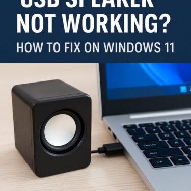 USB Speaker Not Working on Windows 11? How to Fix No Sound Issues (2025 Guide)