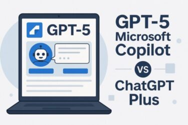 GPT‑5がMicrosoftのPCに標準搭載！ChatGPT Plus（有料）はもう不要？