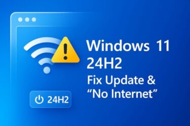 Windows 11 Help: How to Fix 24H2 Update Errors, Wi-Fi No Internet & Post-Update Glitches