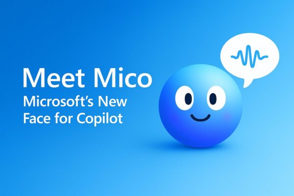 Meet Mico: Microsoft’s New Face for Copilot — What It Does, Where It’s Available, and How to Control It 1 Mico, the friendly avatar for Microsoft Copilot, smiling on a blue gradient with a speech bubble waveform