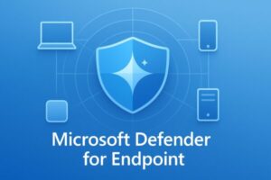 いま話題の「Defender for Endpoint」とは?家庭向けDefenderやBusiness版との違いを整理 1 Microsoft Defender for Endpointの青い盾アイコンを中心に、PC・スマホ・サーバーが放射状に接続されたイラスト。企業端末の保護とXDR連携を表現。