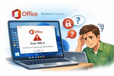 Windows 11移行後にOfficeで「エラー400-4」:原因と直し方(認証・アカウント・再インストール)